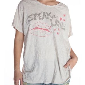 Magnolia Pearl Speak Only Love T-Shirt
